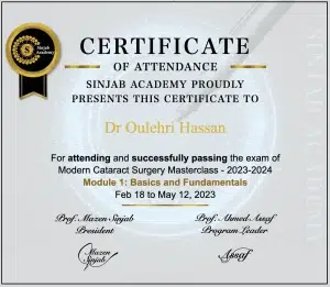 Certificat Sinjab Academy — Masterclass chirurgie moderne de la cataracte, module 1 : fondamentaux — Dr Hassan Oulehri