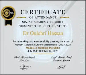 Certificat Sinjab Academy — Masterclass cataracte, module 2 : perfectionnement du geste chirurgical — Dr Hassan Oulehri